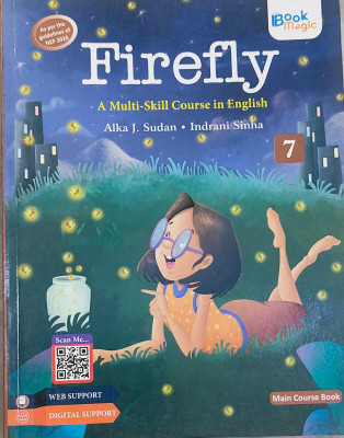 Book Magic, Firefly A Multi-Skill Course In English Class 7(Paperback, Alka J Sudan, Indrani Sinha)