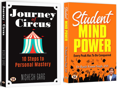 Journey Of Circus + Student Mind Power | Become The Master Of Your Destiny | Self-Knowledge | Improve Your Focus, Manage Stress And Achieve Your Goals | Personal Development (Set Of 2 Books In English)(Paperback, Nishesh Garg, Ranjeet Kumar Singh (Ias)) Journey Of Circus + Student Mind Power | Become The Master Of Your Destiny | Self-Knowledge | Improve Your Focus, Manage Stress And Achieve Your Goals | Personal Development (Set Of 2 Books In English)(Paperback, Nishesh Garg, Ranjeet Kumar Singh (Ias))