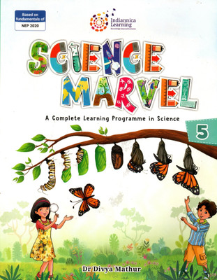 Science Marvel, Complete Learning Programme In Science, Indiannica Learning For Class-5(Paperback, Dr. Divya Mathur)