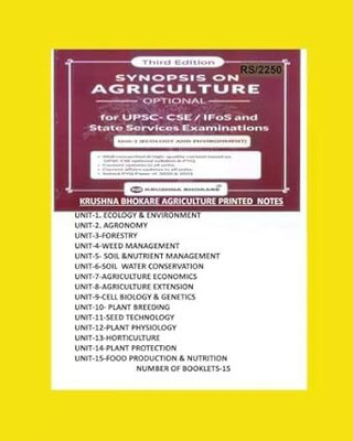 Synopsis On Agriculture Optional For UPSC-CSE/IFoS, Third Edition, 15 Units Study Material, Krushna Bhokare Staple Bound(Staple Bound, Krushna Bhokare)