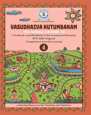 Vasudhaiva Kutumbakam Class-4(Perfect Binding, BHARTIYA SHIKSHA BOARD)