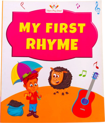 My First Rhyme Book – Fun Learning For PG Kids Age 2 To 3 Years | Perfect Starter For Playgroup Kids(No, Umesh Chand Chaudhary)