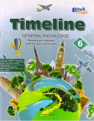 Book Magic, Timeline General Knowledge For Class - 6(Paperback, Deepshikha Gupta)