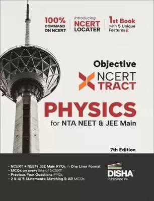 Disha Objective NCERT Xtract Physics For NTA NEET & JEE Main 7th Edition