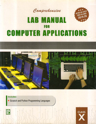 Comprehensive Lab Maunal For Computer Applications Class - X(Paperback, Dr. Uzzal Sharma)