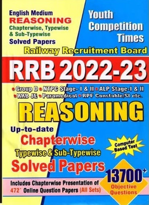 Railway Recruitment Board RRB 2022-23 Reasoning 13700+ Chapterwise Solved Papers 2022-23(Paperback, Youth Competition Times)