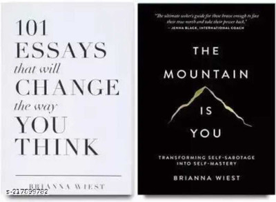 The Mountain Is You By Brianna Wiest +101 Essays That Will Change The Way You Think By Brianna Wiest(Paperback, Brianna Wiest) The Mountain Is You By Brianna Wiest +101 Essays That Will Change The Way You Think By Brianna Wiest(Paperback, Brianna Wiest)