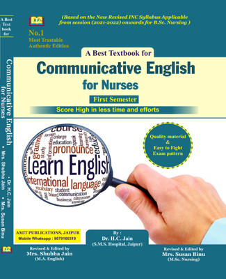 A Best Textbook For Communicative English For Nurses First Semester(Paperback, Dr. H C Jain, Mrs. Shubha Jain, Mrs. Susan Binu)