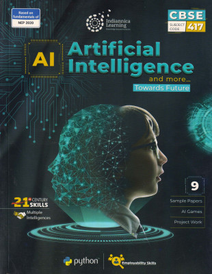 Indiannica Learning, Artificial Intelligence And More Towards Future For CBSE - 9 Subject Code - 417(Paperback, Indiannica Learning)