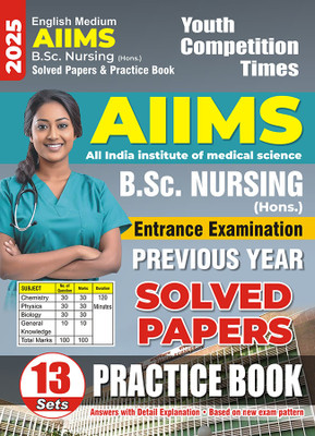 2024-25 AIMS Entrance Exam. B.Sc. Nursing Solved Papers & Practice Book 176 395(Paperback, Hindi, YCT EXPERT TEAM)