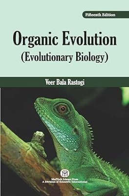 Organic Evolution (Evolutionary Biology) - 15th Edition(Paperback, Veer Bala Rastogi)