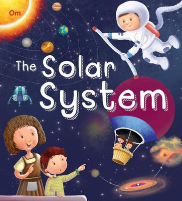The Solar System: Kids’ Space Encyclopedia | Explore Planets, Moon, Sun & The Universe | Space Learning With Realistic Images | Fun Educational & Engaging Science(Hardcover, PATRIDA INDIA)