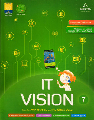 Avartan It Vision Class - 7
( Based On Window 10 And Ms Office 2016 )(Paperback, IT TEAMS)