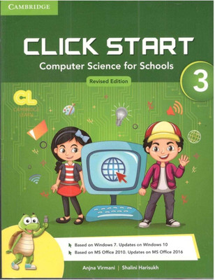 Revised Click Start(Computer Science For Schools) Class-3(Paperback, ANJNA VIRMANI, SHALINI HARISUKH)