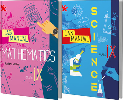 Lab Manual Mathematics & Science (HB) With Worksheet (Set Of 2 Books) | For Class 9 | CBSE Based | NCERT Based | 2025 Edition | By VK Global Publications(Hardbond, Surbhi Mittal, Prabhakar Roy)