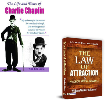 Timeless Legends & Transformative Power : The Inspirational Journey Bundle ( The Life And Times Of Charlie Chaplin + The Law Of Attraction And Practical Mental Influence ) | Charlie Chaplin | The Life And Times Of Charlie Chaplin | Nandini Saraf | Law Of Attraction | Mental Influence | William Walke
