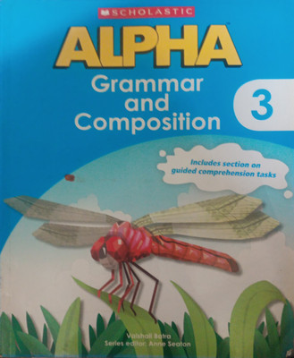 Alpha Grammar And Composition Class 3(Pepper back, Vaishali batra)