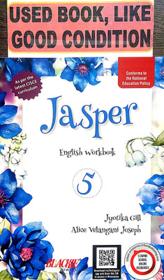 Jasper English Workbook Class-5 (Old Book)(Paperback, Jyotika Gill, Alice Velangani Joseph)