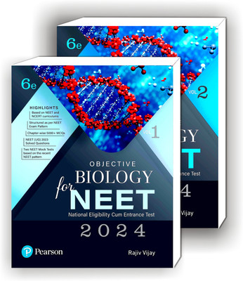 Objective Biology For NEET 2024 Vol - I & II Based On NEET & NCERT Curriculums With NEET (UG) 2023 Solved Questions And Two NEET Mock Tests, 6th Edition(Paperback, Rajiv Vijay)