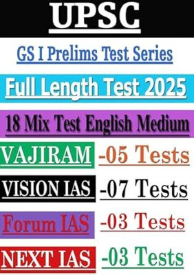UPSC GS I Prelims Test Series 2025, Full Length Mock Test's, 18 Mix Test's In English Medium, Combined Package Of Vajiram (5), Vision IAS (7), Forum IAS (3), Next IAS (3) Test's | Black & White Photocopy, Staple Bound(Spiral Binding, Unknown) UPSC GS I Prelims Test Series 2025, Full Length Mock Test's, 18 Mix Test's In English Medium, Combined Package Of Vajiram (5), Vision IAS (7), Forum IAS (3), Next IAS (3) Test's | Black & White Photocopy, Staple Bound(Spiral Binding, Unknown)