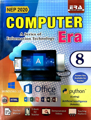 Computer Era A Series Of Information Technology Class 8(Paperback, UNKNOWN)