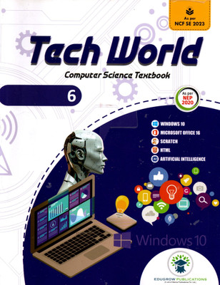 Tech World Computer Science Textbook - 6(Paperback, S.K. GAUR)