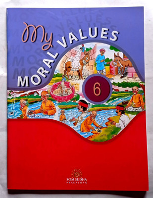 My Moral Values Class- 6(Paperback, Megha Bhupinder Singh)