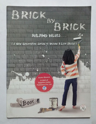 Brick By Brick Building Values Class-8.(Old Used Book)(Paperback, Pooja Sharma)