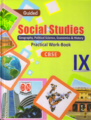 GUIDED SOCIAL STUDIES Practical Work-Book For CBSE - 9(Hardcover, Anil Devlal and Preeti Devlal)