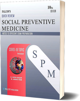 SPM - Social Preventive Medicine ( Quick Review ), Notes To Efficient Exam Preparation Latest Edition [ ENGLISH MEDIUM ](Paperback, S.Vidya Sagar, B. Janaki Ram)