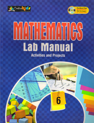 CreativeKids MATHEMATICS Lab Manual Activities And Projects - 6(Paperback, NOOR MOHAMMAD)