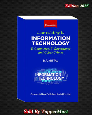 Law Relating To Information Technology, E-Commerce, E-Governance & Cyber Crimes(Paperback, DP MITTAL)