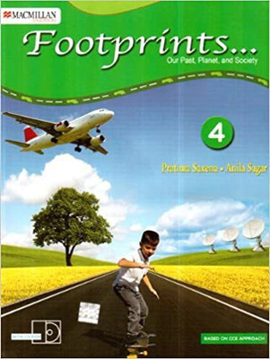 Footprints Our Past, Planet, And Society Text Book Class - 4(Paperback, Pratima Saxena)