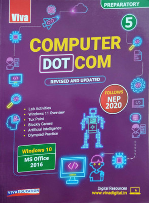 Computer Dot Com Revised And Updated Class 5(Pepper back, Niranjana Vs)