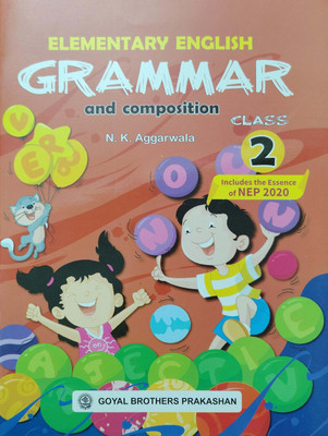 Elementary English Grammar And Composition Class 2(Pepper back, N.K AGGARWALA)