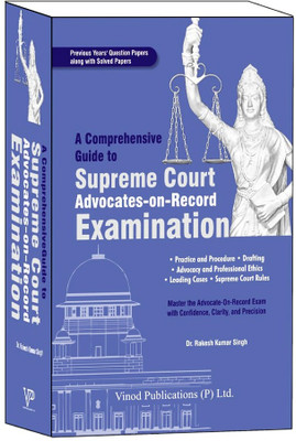 A Comprehensive Guide To Supreme Court Advocates-On-Record Examination 2025(Hardcover, RAKESH KUMAR SINGH)