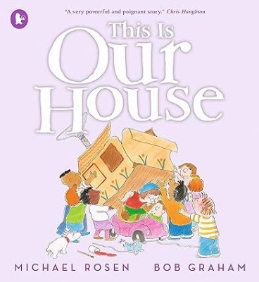 This Is Our House(Paperback, Michael Rosen)