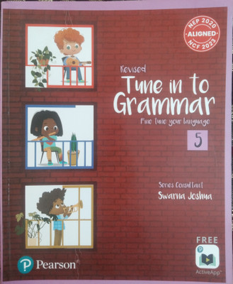 Revised Tune In To Grammar Fine Tune Your Language Class 5(Paperback, Swarna Joshna)