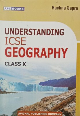 Understanding ICSE Geography Class 10(Paperback, Rachna Sapra)