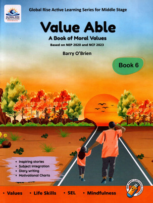 Value Able A Book Of Moral Value Book - 6(Paperback, BARRY O'BRIEN)