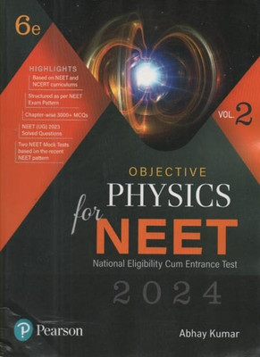 PEARSON OBJECTIVE PHYSICS FOR NEET 2024 ,VOLUME-2, 6th EDITION BY ABHAY KUMAR(Paperback, ABHAY KUMAR)