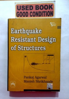 Earthquake Resistant Design Of Structures (Old Book)(Paperback, Pankaj Agrawal, Manish Shrikhande)