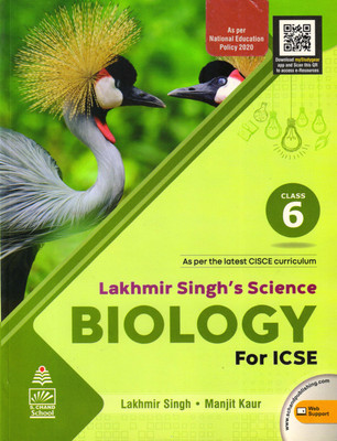 Lakhmir Singh's Science Biology For ICSE Class - 6(Paperback, Lakhmir singh, Manjit Kaur)