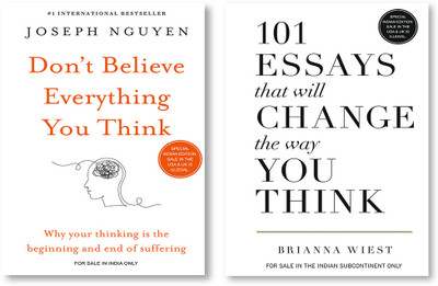 Don’t Believe Everything You Think + 101 Essays That Will Change The Way You Think(Paperback, Joseph Nguyen, Brianna Wiest)
