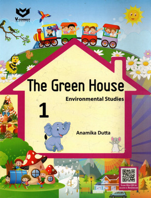 The Green House Environmental Studies Class - 1(Paperback, ANAMIKA DUTTA)