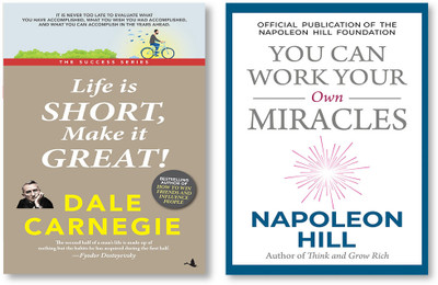 Life Is Short Make It Great! (English) + You Can Work Your Own Miracles(Paperback, DALE CARNEGIE, NAPOLEON HILL)