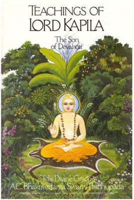Teachings Of Lord Kapila(Paperback, A. C. Bhaktivedanta Swami Prabhupada)