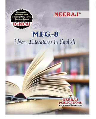 MEG8-New Literatures In English-IGNOU Help Book Guide For MEG8 ( English Medium | Neeraj Publications ) (Paperback, Neeraj Publications)(no, neeraj pub)