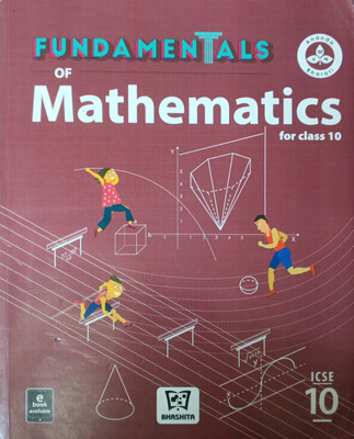 Fundamentals Of Mathematics ICSE Class 10(Pepper back, Ayush Aggarwal)