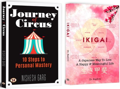 Journey Of Circus + Ikigai | Know The Personal, Community And Professional Purpose In Your Life | Make Your Life Meaningful And Joyful | Lifestyle And Personal Style Help Books | Personal Transformation (Set Of 2 Books In English)(Paperback, Nishesh Garg, Rashmi)